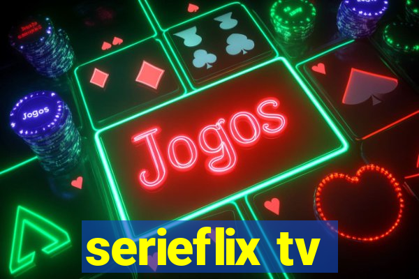 serieflix tv